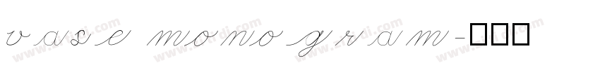 vase monogram字体转换